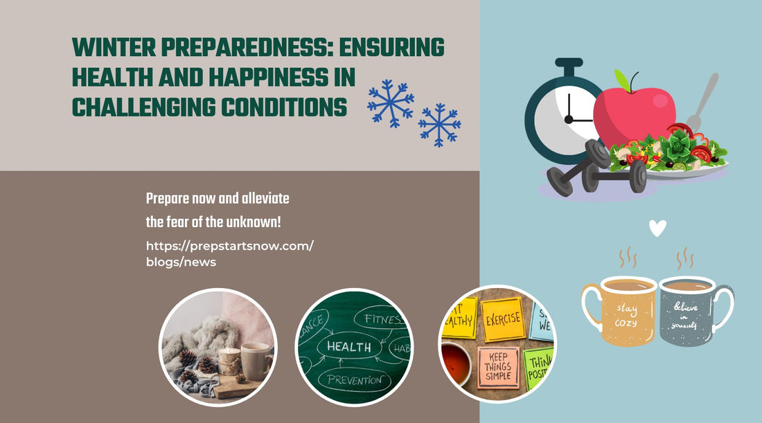 Winter Preparedness: Ensuring Health and Happiness in Challenging Conditions