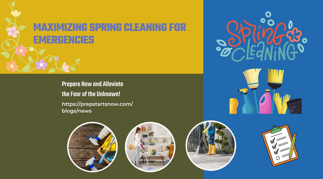 Maximizing Spring Cleaning for Emergencies