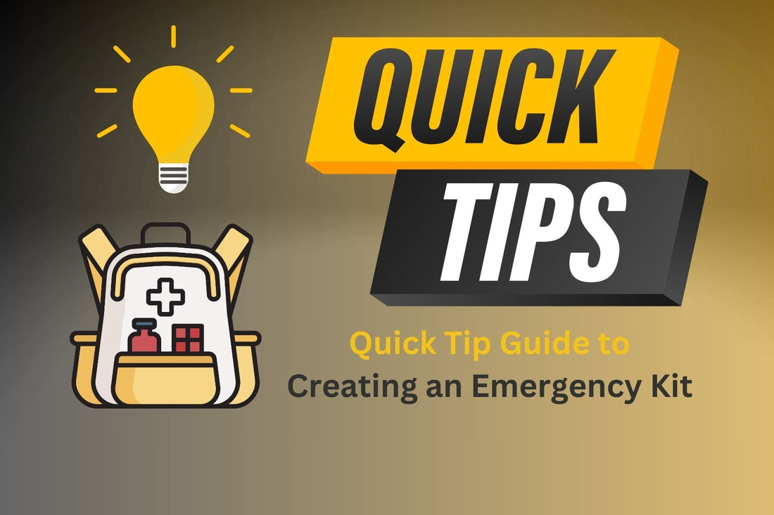 QUICK TIPS - Quick Tip Guide to Creating an Emergency Kit (Picture of Light Bulb & Emergency Kit Back Pack)