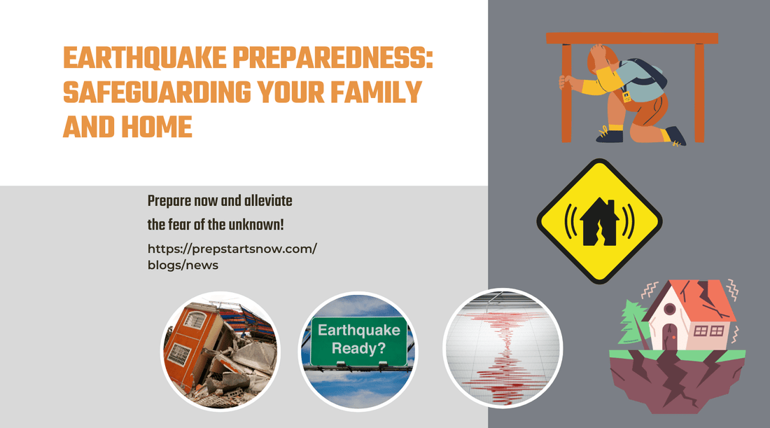 Earthquake Preparedness: Safeguarding Your Family and Home