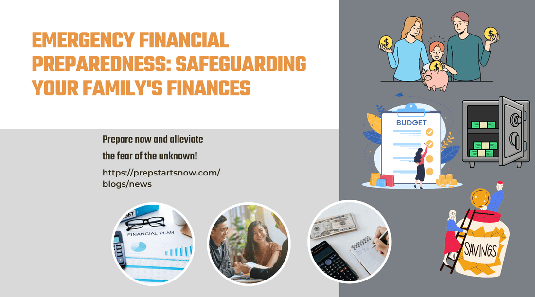 Emergency Financial Preparedness: Safeguarding Your Family's Finances