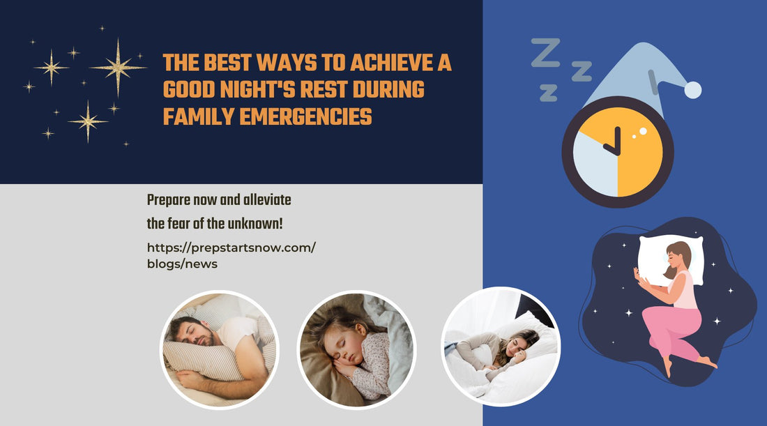 The Best Ways to Achieve a Good Night's Rest during Family Emergencies