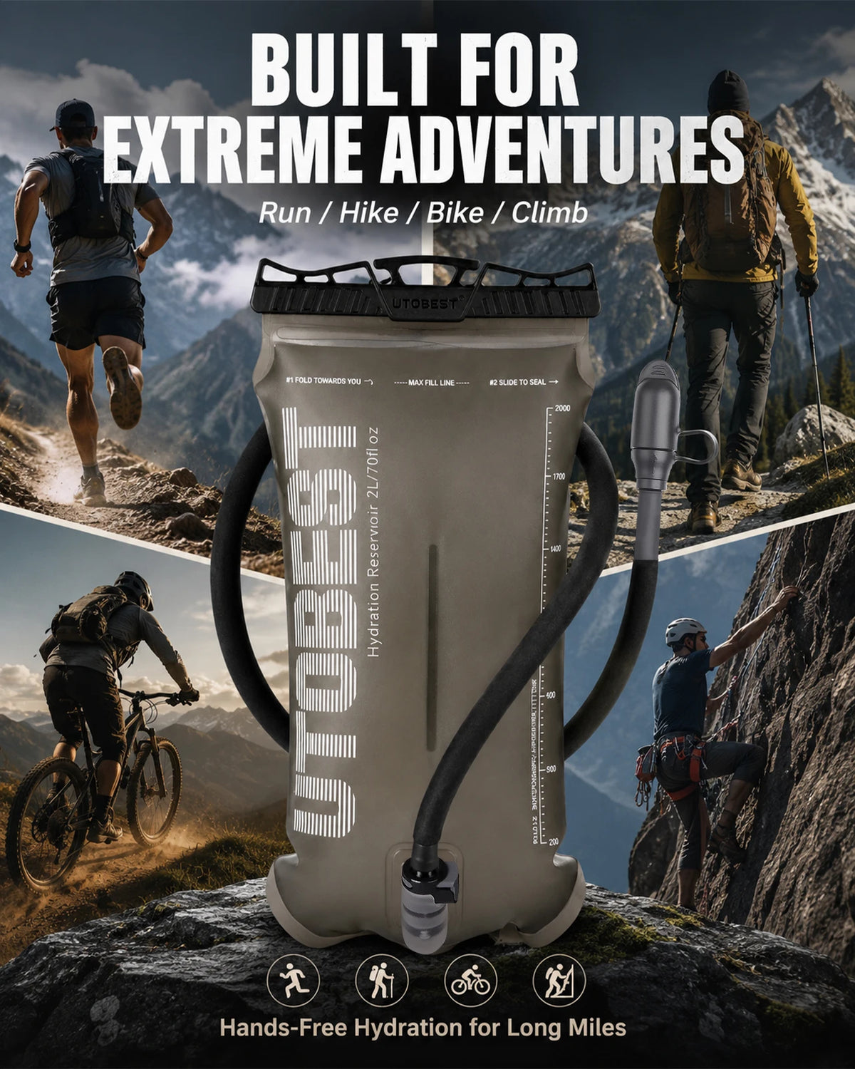 A large UtoBest hydration bladder centered over a collage of outdoor adventurers in mountain scenery, with the text 'BUILT FOR EXTREME ADVENTURES' and 'Hands-Free Hydration for Long Miles.' The product itself is a matte gray bladder with black hoses and a black top rim.